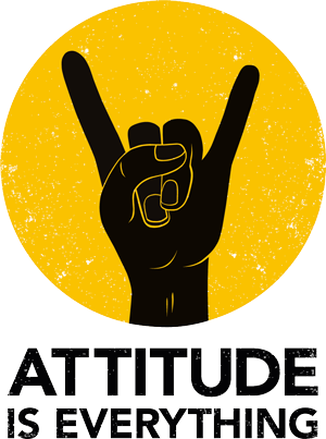 Attitude is everything